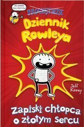 Dziennik Rowleya. Zapiski chłopca o złotym sercu