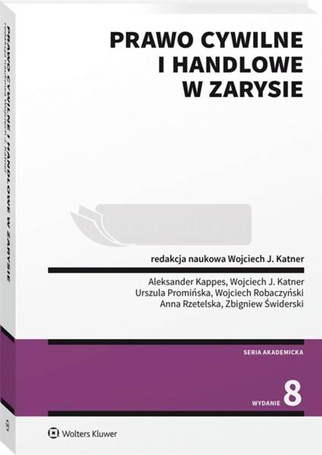 Prawo cywilne i handlowe w zarysie