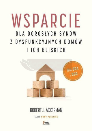 Wsparcie dla dorosłych synów z dysfunkcyjnych...