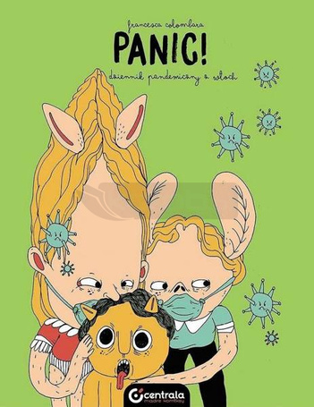 Panic! Dziennik pandemiczny z Wloch