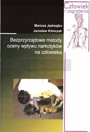 Bezprzyrządowe metody oceny wpływu narkotyków...