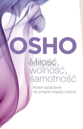 Miłość, wolność, samotność