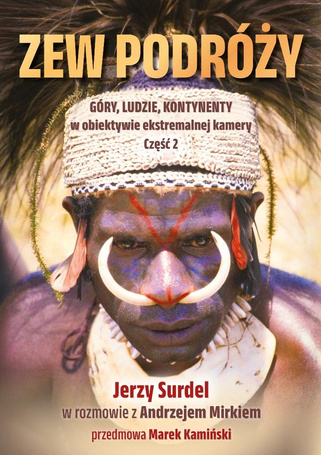 Zew podróży. Góry, ludzie, kontynenty w obiektywie