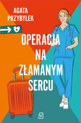 Operacja na złamanym sercu