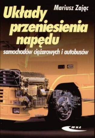 Układy przeniesienia napędu samochodów ciężarowych