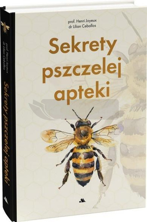 Sekrety pszczelej apteki