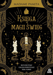 Księga magii świec. Skuteczne rytuały i zaklęcia..
