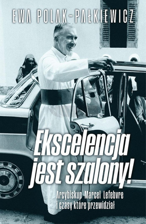 Ekscelencja jest szalony