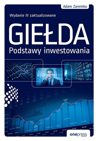 Giełda. Podstawy inwestowania w.3
