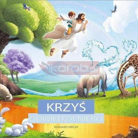 Krzyś odwiedza niebo