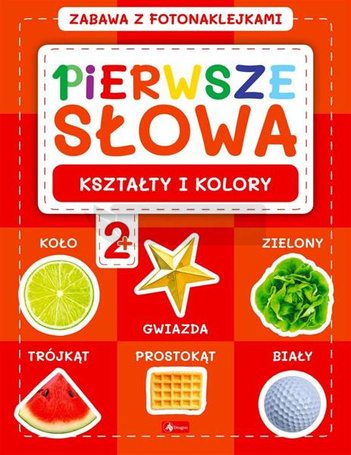 Pierwsze słowa. Zabawa z fotonaklejkami. Kształty