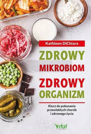 Zdrowy mikrobiom zdrowy organizm
