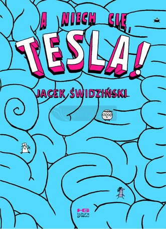A niech cię, Tesla! + naklejki w.2