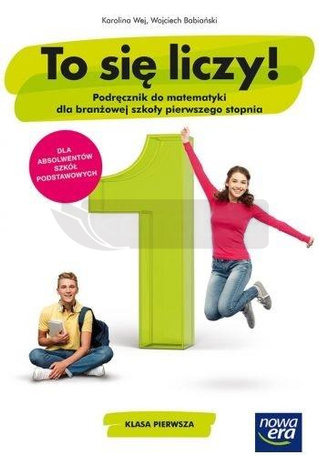 Matematyka ZSZ 1 To się liczy! Podr. NE