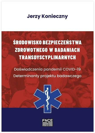 Środowisko bezpieczeństwa zdrowotnego w badaniach