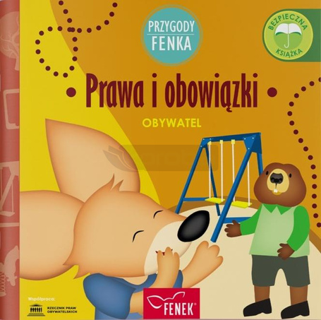 Przygody Fenka. Prawa i obowiązki