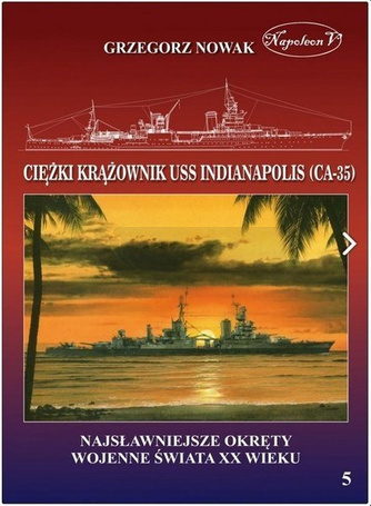 Amerykański ciężki krążownik USS Indianapolis