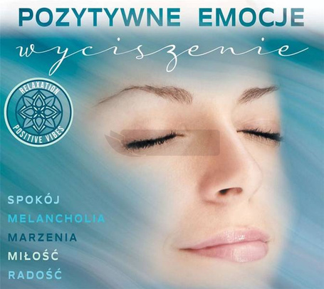 Pozytywne Emocje: Wyciszenie CD