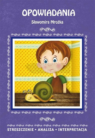 Opowiadania Sławomira Mrożka