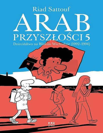 Arab przyszłości T.5 Dzieciństwo...