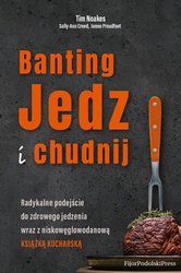 Banting. Jedz i chudnij