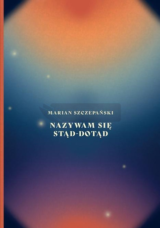 Nazywam się stąd-dotąd