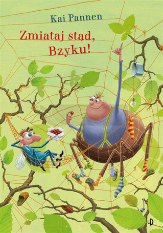 Pająk i mucha T.2 Zmiataj stąd, Bzyku!