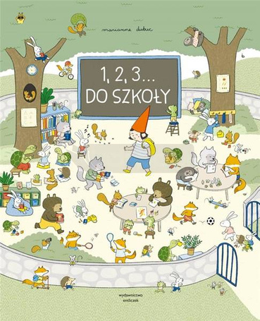 1, 2, 3... Do szkoły