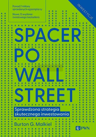 Spacer po Wall Street. Sprawdzona strategia skutec