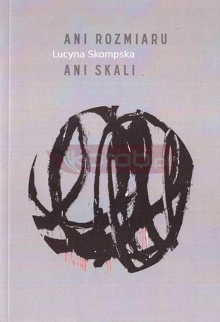Ani rozmiaru ani skali