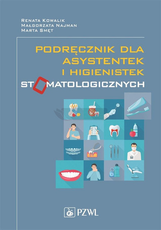 Podręcznik dla asystentek i higienistek...