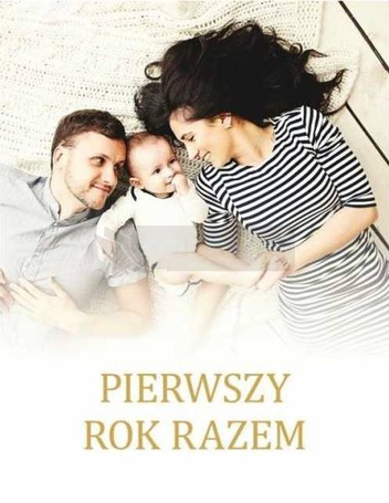 Pierwszy rok razem