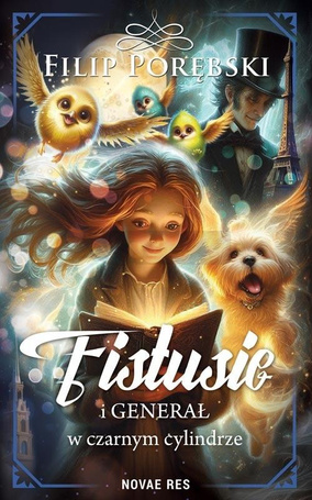 Fistusie i Generał w czarnym cylindrze