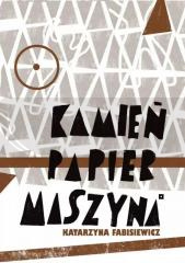 Kamień, papier, maszyna