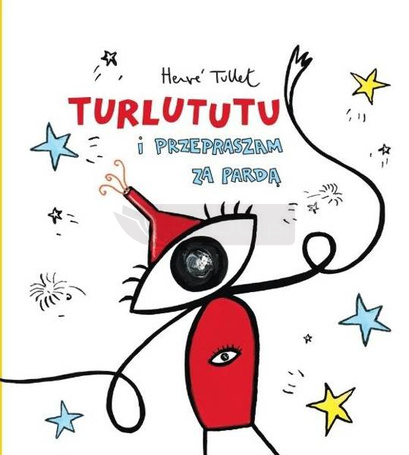 Turlututu i przepraszam za pardą