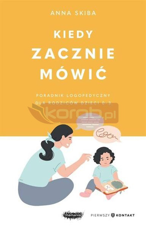 Kiedy zacznie mówić