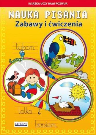 Nauka pisania. Zabawy i ćwiczenia Tukan w.2016