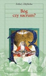 Bóg czy sacrum?
