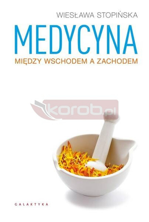 Medycyna między Wschodem a Zachodem