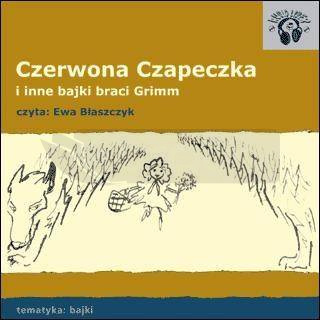 Czerwona Czapeczka. Bajki Audio CD