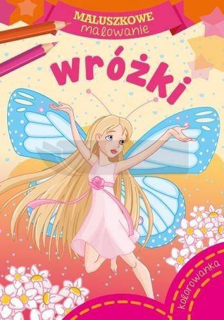 Maluszkowe malowanie. Wróżki