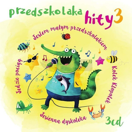 Przedszkolaka Hity 3 CD
