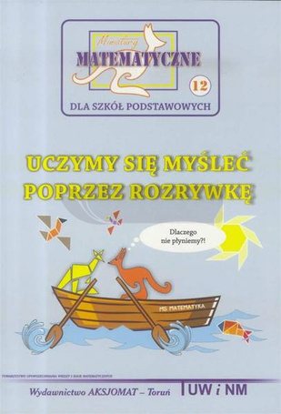 Miniatury matematyczne 12 Uczymy się myśleć.. w.2