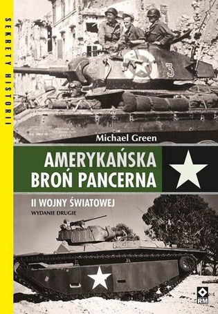 Amerykańska broń pancerna II wojny światowej