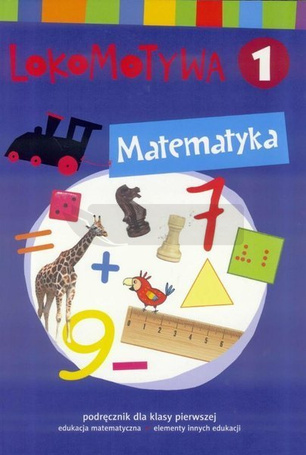 Lokomotywa 1 Matematyka podręcznik w.2017 GWO