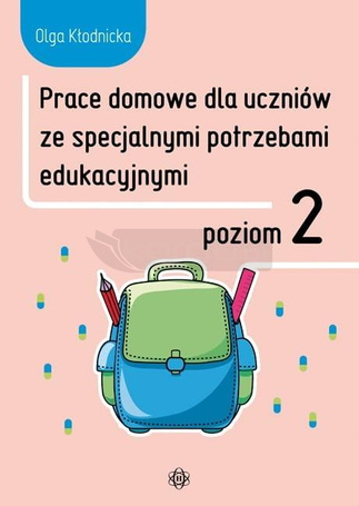 Prace domowe dla uczniów ze specjalnymi.. Poziom 2