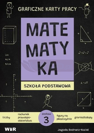 Matematyka. Graficzne karty pracy dla SP zestaw 3