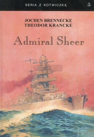 Admiral Sheer. Krążownik dwóch oceanów w.3