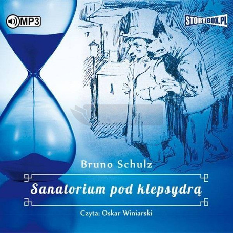 Sanatorium pod klepsydrą audiobook
