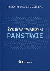 Życie w twardym państwie